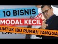 10 ide bisnis modal kecil untung besar cocok untuk ibu rumah tangga