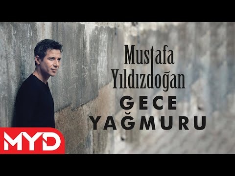 Mustafa Yıldızdoğan - Gece Yağmuru