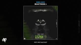 Sheek Louch - Alone [BeastMode 3]