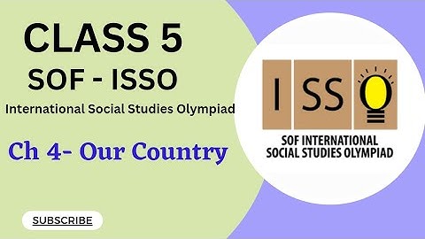 Class 5/SOF-ISSO /Ch 4-Our Country     #socialolympiad #class5isso #sofissoclss5 #class5ncert