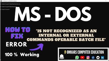 How To Fix "is not recognized as an internal or external commands operable batch file" error in DOS