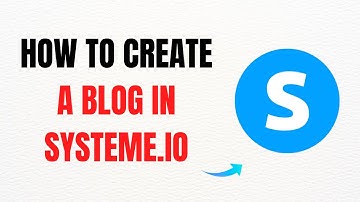 How to Create a Blog in Systeme.io – Full Guide 2025