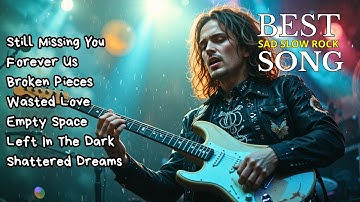 [RELAX Slow Rock Music 2025 🎧] Rock | Ballad | Sleep | Soft Rock | Enjoy