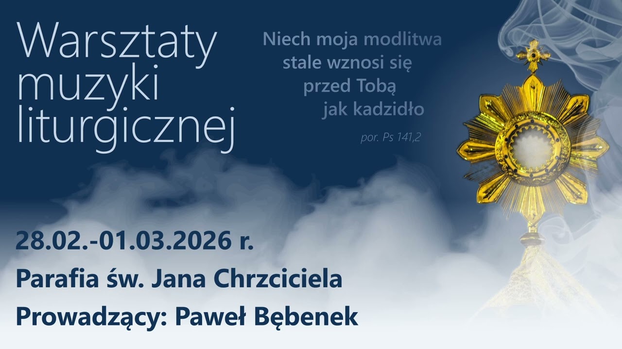 Spiew na Mszy Świętej i Adoracji - Sobota 28.02.2026 r.