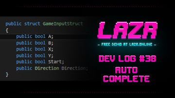 Lazr Dev Log #38