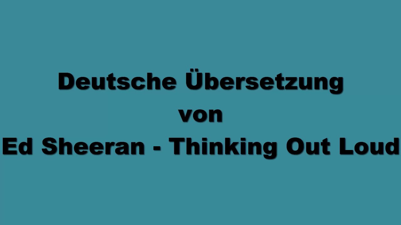 Ed Übersetzung Perfect Sheeran Ed Übersetzung Perfect Sheeran