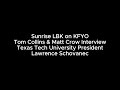 17th President of Texas Tech University, Lawrence Schovanec, on Sunrise LBK