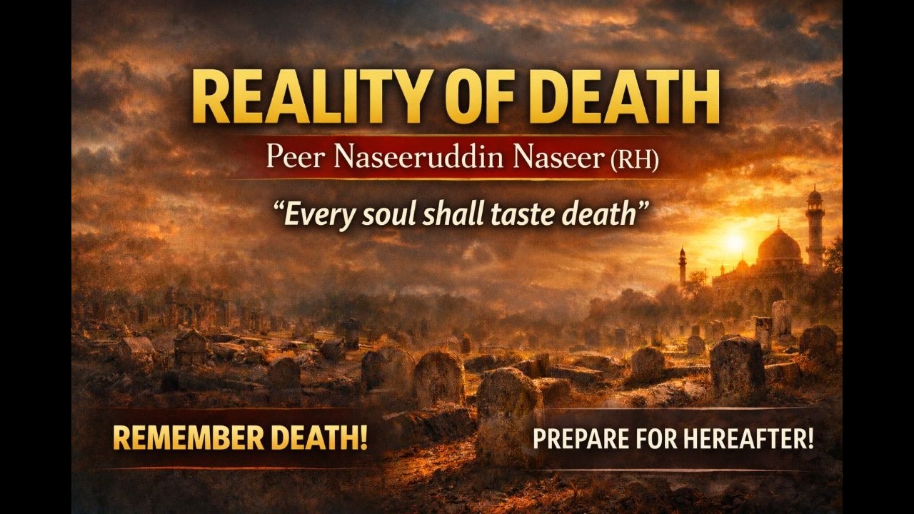 Maut Ki Haqeeqat | Soul Awakening Speech – Peer Naseer