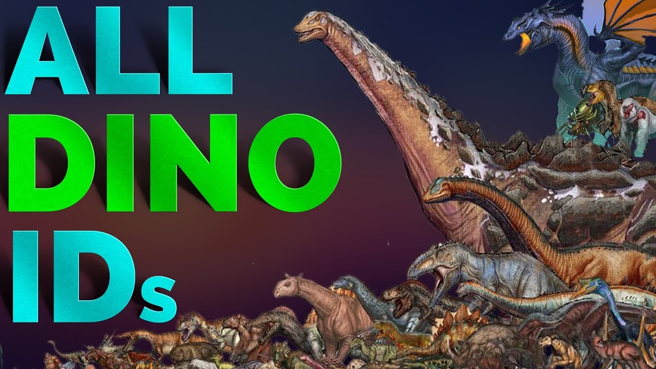 id ไดโนเสาร์ ark  Update New  All ARK Creatures IDs | Updated in August 2018 |  PC, XBOX, PS4