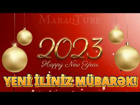 Yeni il tebrik videosu 2023 | Yeni iliniz Mübarək! - | Happy new year # video18