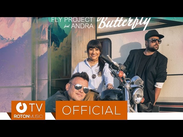 Fly Project feat Andra - Butterfly