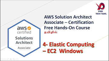 4 - AWS EC2 Windows Machine Creation | AWS Solution Architect Associate | Free  Tech Tamil