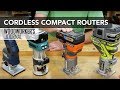 Cordless Compact Routers | Tool Overview