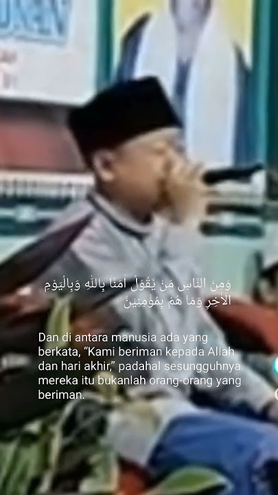 qori sedih Q.S al-baqoroh ayat 8 #qoricilik #qoriinternasional #qorinasional