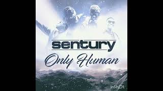 Celebrity Sentury - Only Human Profile