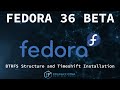 Fedora 36 Beta: Changing btrfs structure and install Timeshift