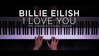 Billie Eilish - i love you | The Theorist Piano Cover Resimi