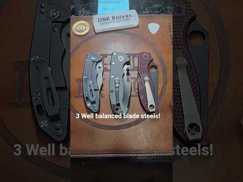 Three knives with the best balanced steel I own. pd1 (cruwear) Magnacut and S45vn