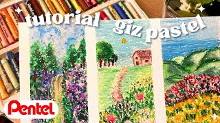 COMO PINTAR 3 PAISAGENS FÁCEIS com GIZ PASTEL DA PENTEL🌾 #tutorial  #pentel  #gizpasteloleoso