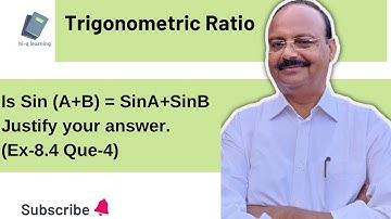 State whether the following are true or false. (I)Sin(A+B)=SinA+SinB (ii)The values of Sinθ . . . .