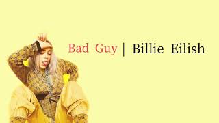 Lirik Bad guy - Billie Eilish | terjemahan indonesia (lyrics)