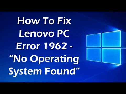 Error 1962 : No operating system found .Boot sequences will outumaticaly repeat Lenovo@ANIL KALINDI