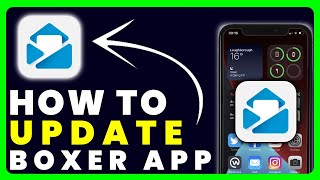 How to Update Boxer App screenshot 5