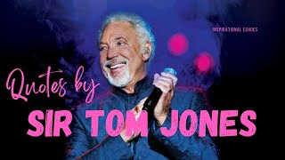 QUOTES BY TOM JONES #subscribe