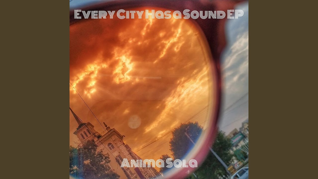 Every City Has a Sound