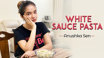 White Sauce Pasta Recipe | Cook With Anushka Sen