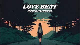 [ FREE ] Love Beat Instrumental Type Beat Latest 2024