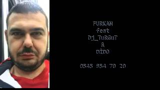 DJ TURGUT feat FURKAN DİDO 2015 Dj TuRGuT Mix Versiyon 0545 954 70 20 Resimi