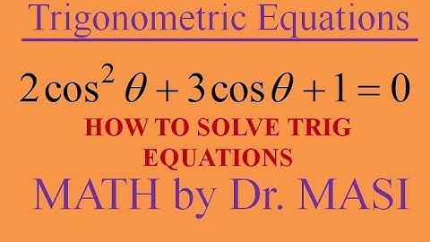 How to Solve Trigonometric Equations 2cos^2x+3cosx+1=0 , Solving Trig Equations