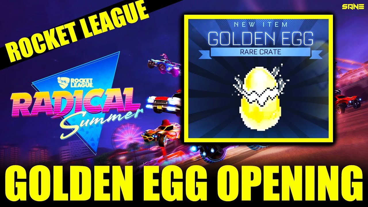 OPENING GOLDEN EGGS IN THE RADICAL SUMMER EVENT OF 2019 | Rocket League