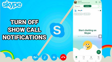 How To Turn Off Show Call Notifications On Skype App