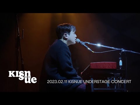 Kisnue UNDERSTAGE CONCERT [Recap Video]