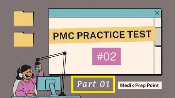 PMC 2022 Practice Tests 02 | Part 01 | MDCAT