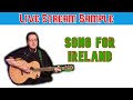 Song for Ireland - Live Stream Sample #5