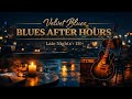 Velvet Blues After Hours | Instrumental Blues for Late Nights