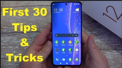 Xiaomi 12X First 30 Tips and Tricks