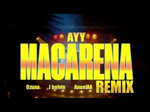 Tyga X Ozuna - Ayy Macarena Remix Ft. J Balvin X Anuel Aa