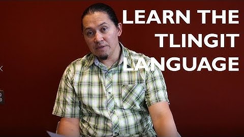 Learn the Tlingit language: Your Voice Will Be Heard