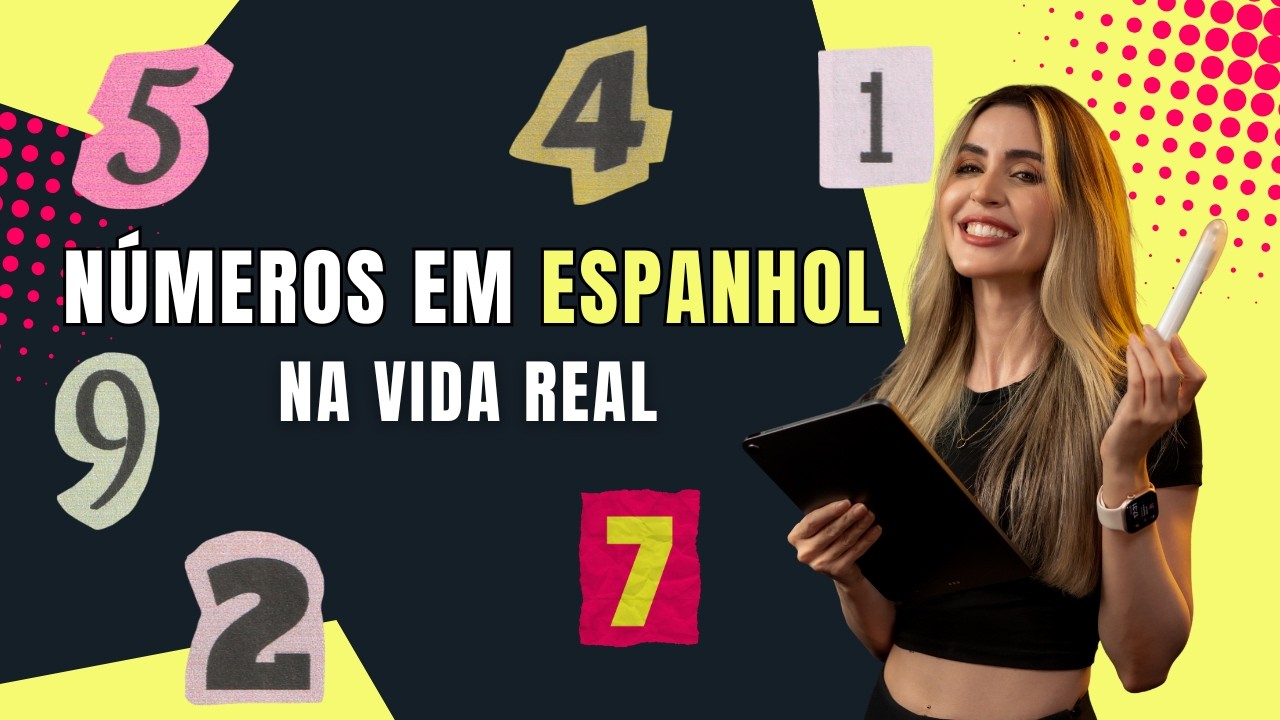 Aprenda os Números em Espanhol de Forma Prática