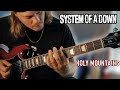 System Of A Down - Holy Mountains | GUITAR COVER 2021