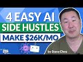 4 Easy AI Side Hustles To Start In 2023 (Work From Home)