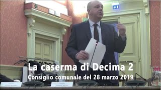 LA CASERMA DI DECIMA - PARTE 2^