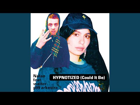 Hypnotized (Could It Be) feat. walter p99 arkestra