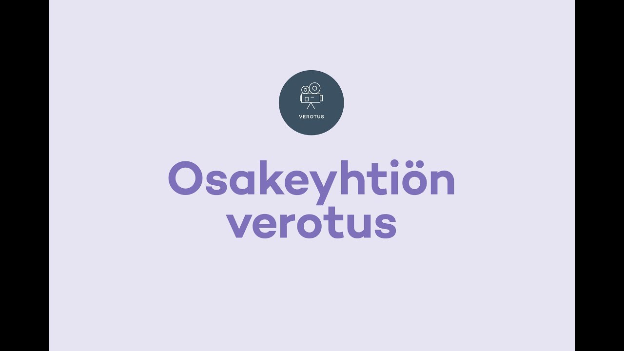 Osakeyhtion verotus: Miten suunnittelet verotuksen?