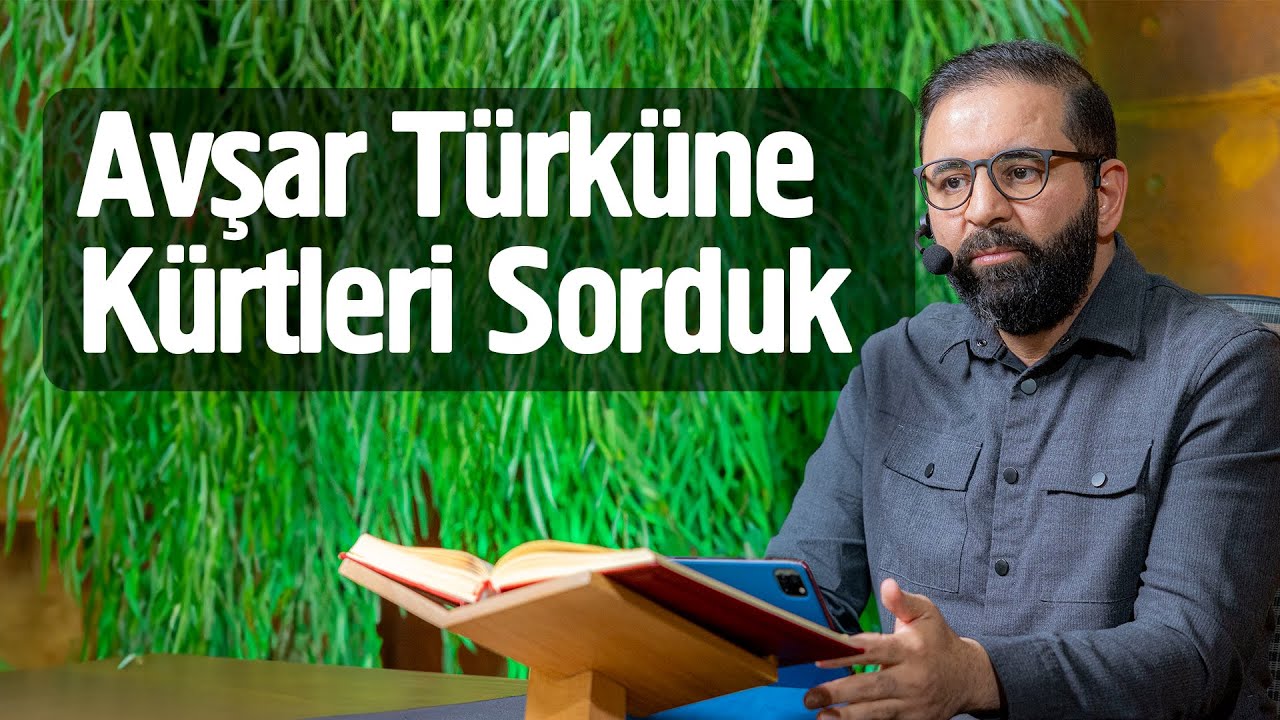 Avşar Türküne Kürtleri Sorduk - Milliyetçilik | Fatih Koyuncu