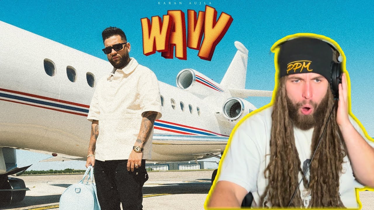 Rapper Reacts to WAVY (OFFICIAL VIDEO) KARAN AUJLA | LATEST PUNJABI ...